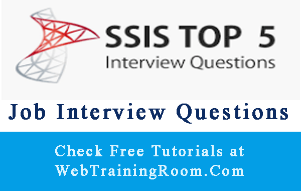 SSIS Interview Questions Answers